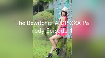 The Bewitcher A DP XXX Parody Episode 4