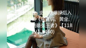 【新片速遞】  ⚫️⚫️艺校极品身材反差露脸女大生援交，浴室先口爆一次回床在肉搏，不亏是搞艺术的炸裂体位下腰式性爱，国语对话4K无水原版