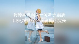   最新极品流出极品学院派超美女神司雨双洞齐开二部曲 开年金主爸爸约操极品JK制服淫荡小母狗