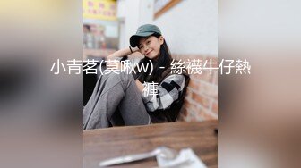 身材一流的舞蹈系女友 特别会骚叫的长发苗条美眉 抠两下就流水脱光全程主动 女上M腿使劲肏张着嘴尖叫