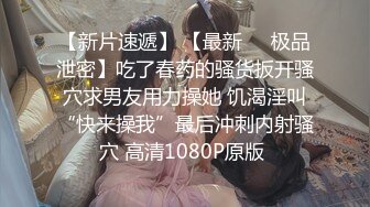 跟小蛮腰翘臀女友酒店激情啪啪