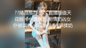 反差婊《10》性爱私拍流出❤十五位满分美女出境 极品嫩模+校花学妹