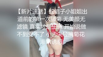 最新收集~大尺度擦边 ASMR 小泡小泡 婉儿别闹 付费福利 娇喘淫语诱惑 模拟道具啪啪 露点诱惑【71v】  (10)