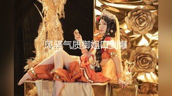  JK装双马尾小美女 这粉嫩嫩软软风情看了就冲动想抱住狠狠蹂躏搞她