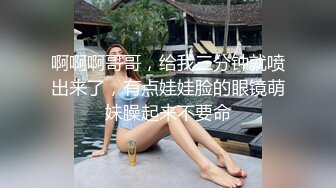  学生制服妹妹和小鲜肉男友，绝美一线天白虎穴，一看就流鼻血