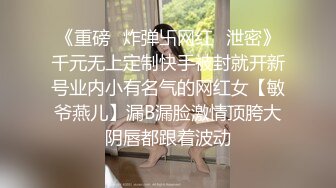  小辉探花，按摩店忽悠人妻，打飞机不过瘾，脱掉裤子主动坐上来