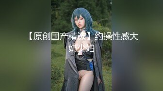 【新片速遞 】 邻家有女初长成，全程露脸颜值高精彩大秀直播诱惑狼友，互动撩骚看着就很有感觉，逼逼淫水多多都能拉丝了