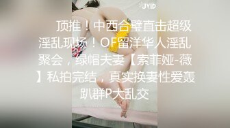 【自拍泄密】外站新品流出❤️丰韵美女与精瘦男友日常啪啪视频骚气母狗玩的很开