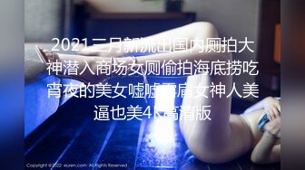 泄密流出 福建某大学小情侣5V +南方某大学超级自恋的女主9V