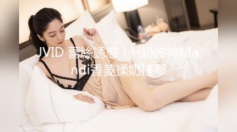 91寂寞少女【等你来】，想要大棒棒却没有，自己待房间弄到高潮，自慰倒肉穴来反应了淫液流到屁股沟！