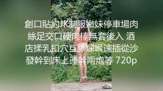 Al—鞠婧祎 被按摩身体兴奋想干