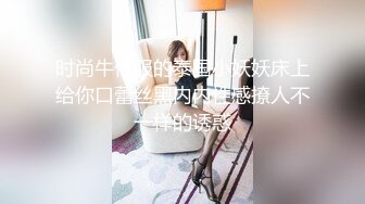 原味少女萝莉女神【Neko酱】口活啪啪首次性爱未流出大尺度自拍 多姿势爆操制服装校服学妹 高清私拍34P 高清720P版