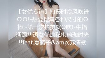 星空传媒 XKG-196 串门顺便串串寂寞女人的骚逼-香菱