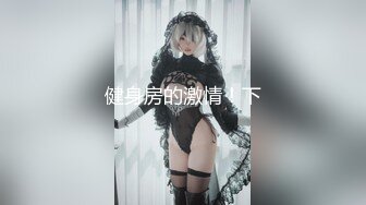 91Porn大神(拆二代)约啪高颜值身材学妹24部合集