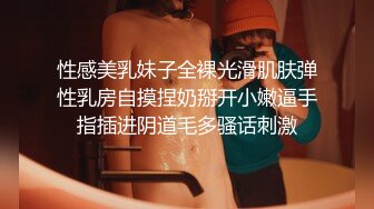 性感美乳妹子全裸光滑肌肤弹性乳房自摸捏奶掰开小嫩逼手指插进阴道毛多骚话刺激