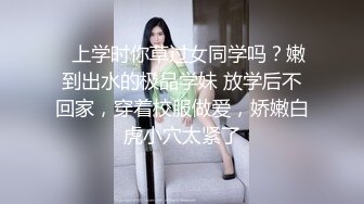 ⚫️⚫️最新无水订购，爆火OF网红情侣【Sofia】福利完结，国人小伙为国争光，各种玩肏00后哥伦比亚白人大美妞